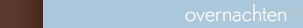 overnachten